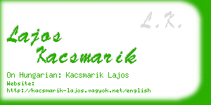 lajos kacsmarik business card